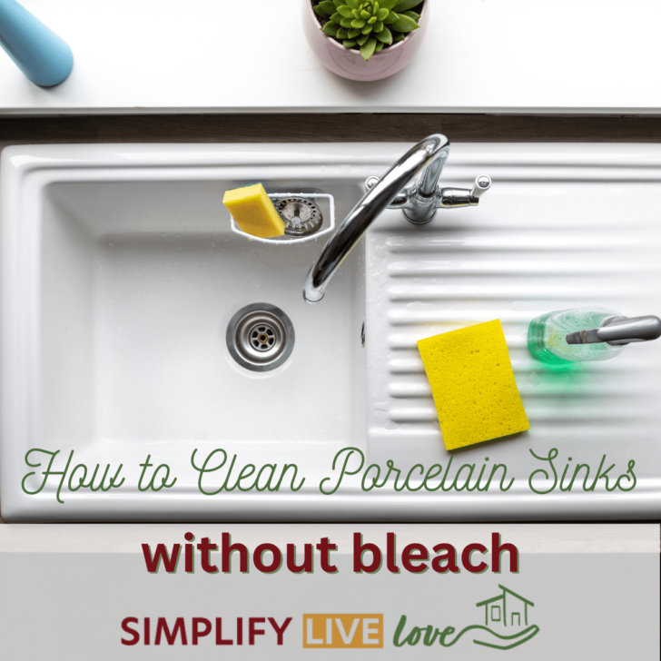 How to Clean Porcelain Sinks without Bleach Simplify, Live, Love