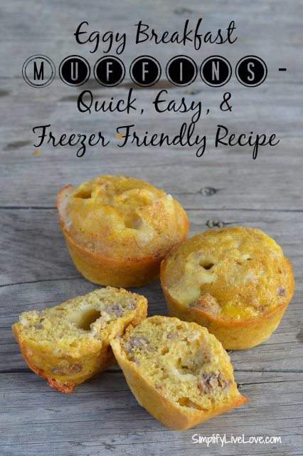 Eggy Breakfast Muffins - quick, easy, and freezer friendly recipe