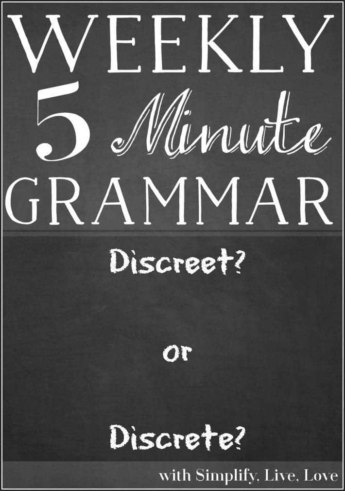 Discreet or Discrete ~ 5 minute grammar lesson