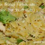 chicken farfalle for the freezer