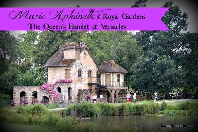 The Queen's Hamlet at Versailles