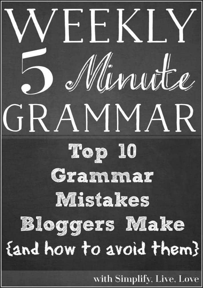 Top 10 Grammar Mistakes Bloggers Make and How to Avoid Them