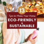 collage of eco-friendly and sustainable tips such as a cloth shopping bag, reusable water bottle, and meatless meals