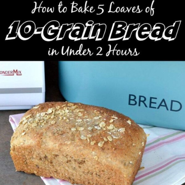 How to Bake 5 Loaves of 10-Grain Bread in Under 2 Hours and a Wondermix Giveaway