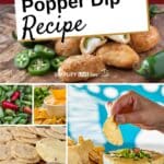 photo collage of jalapeno poppers, tortilla chips, and jalapeno popper dip recipe
