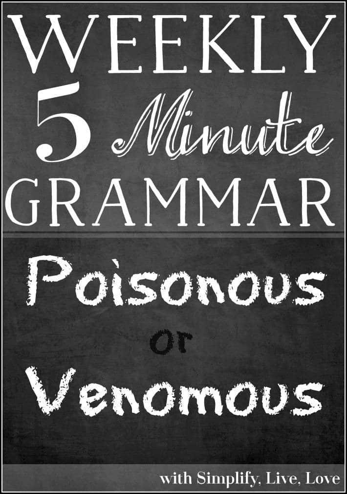 Today's 5 Minute Grammar explains the difference between Poisonous or Venomous Which one should you use when Stop by on every Sunday for a new topic!