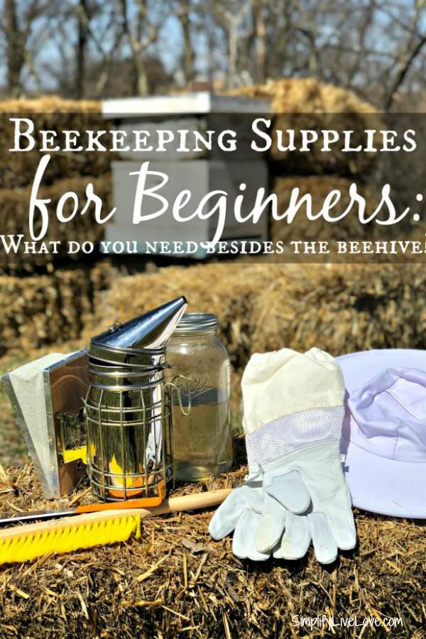 If you want to learn how to start beekeeping, here's a helpful list of beginning beekeeping supplies you'll need for beehive kits plus a few tips and tricks to survive the first week with your bees.