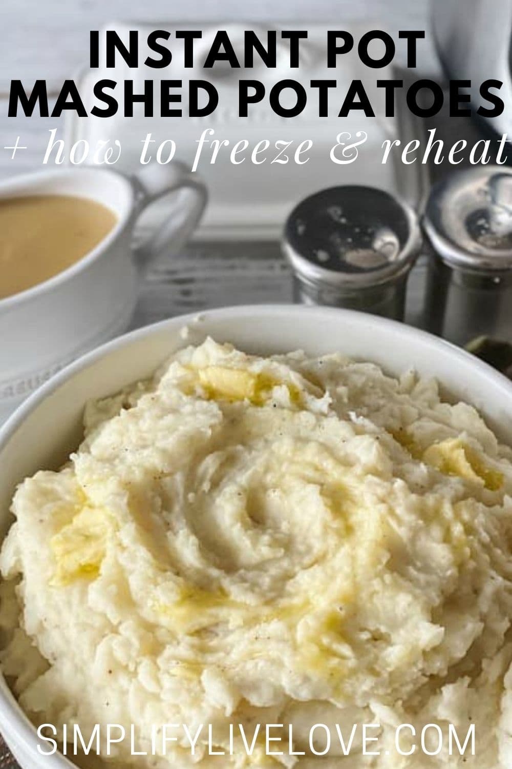 Instant Pot Mashed Potatoes to Make Ahead & Freeze Simplify, Live, Love