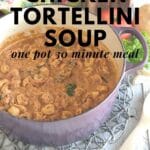 one pot chicken tortellini soup
