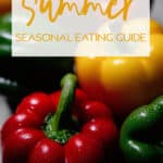 summer seasonal eating guide